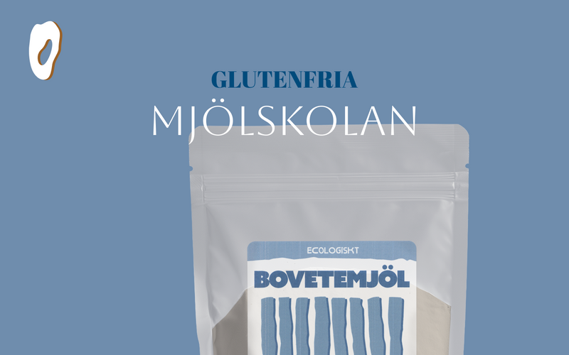 Glutenfria Mjölskolan: Bovetemjöl